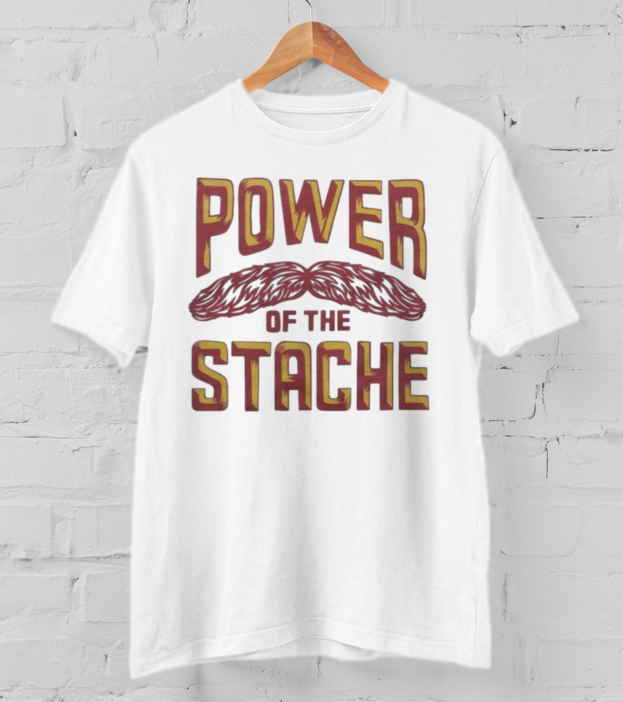 Power Of The Stache Iconic Mustache T-Shirt
