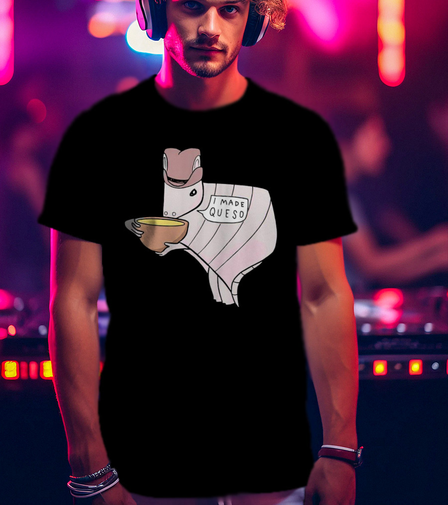 Quesodillo I Made Queso Armadillo Holding Cheese Bowl T-Shirt