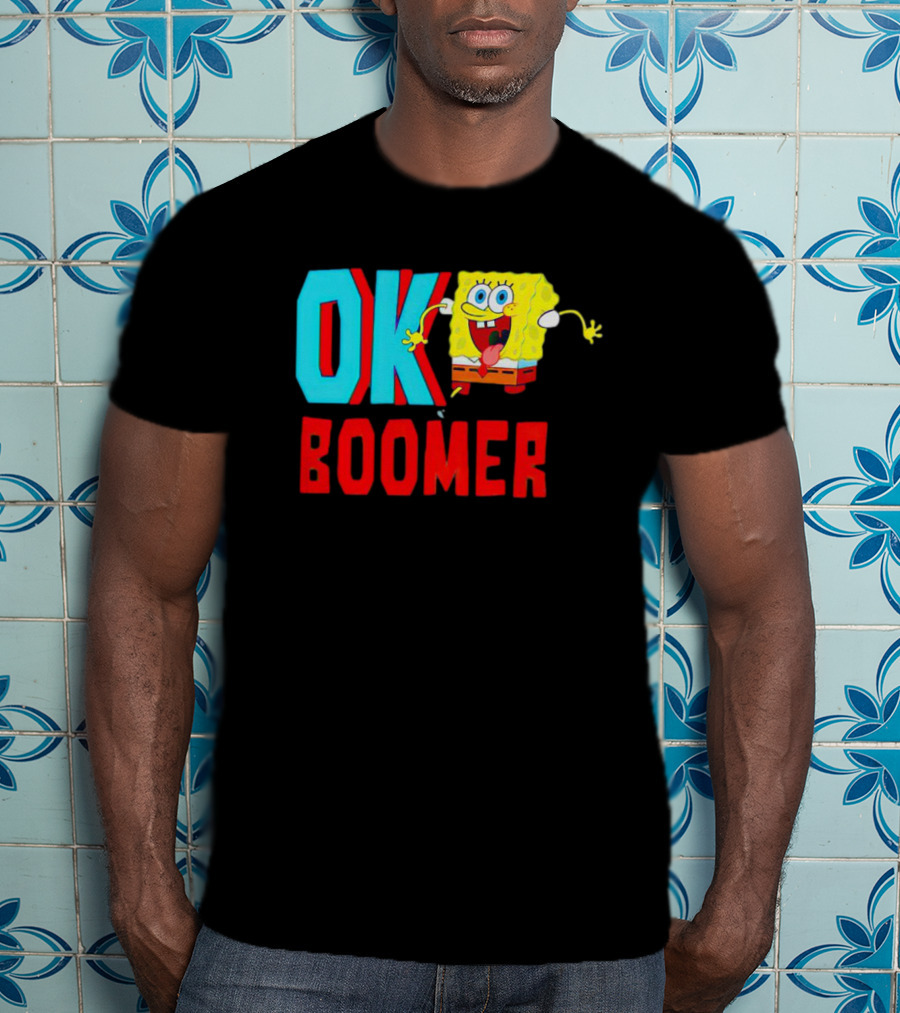 Spongebob Squarepants OK Boomer Meme Fun T-Shirt