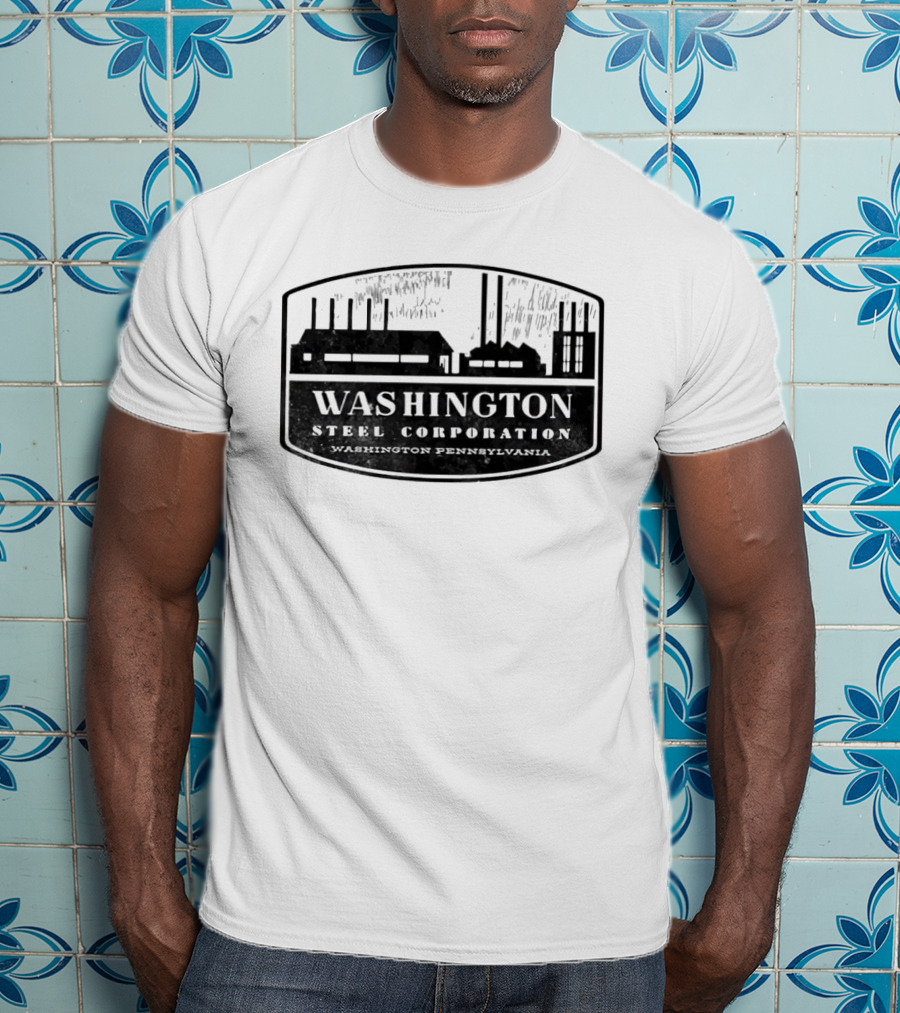 Washington Steel Corporation Steel Planting Pennsylvania T-Shirt