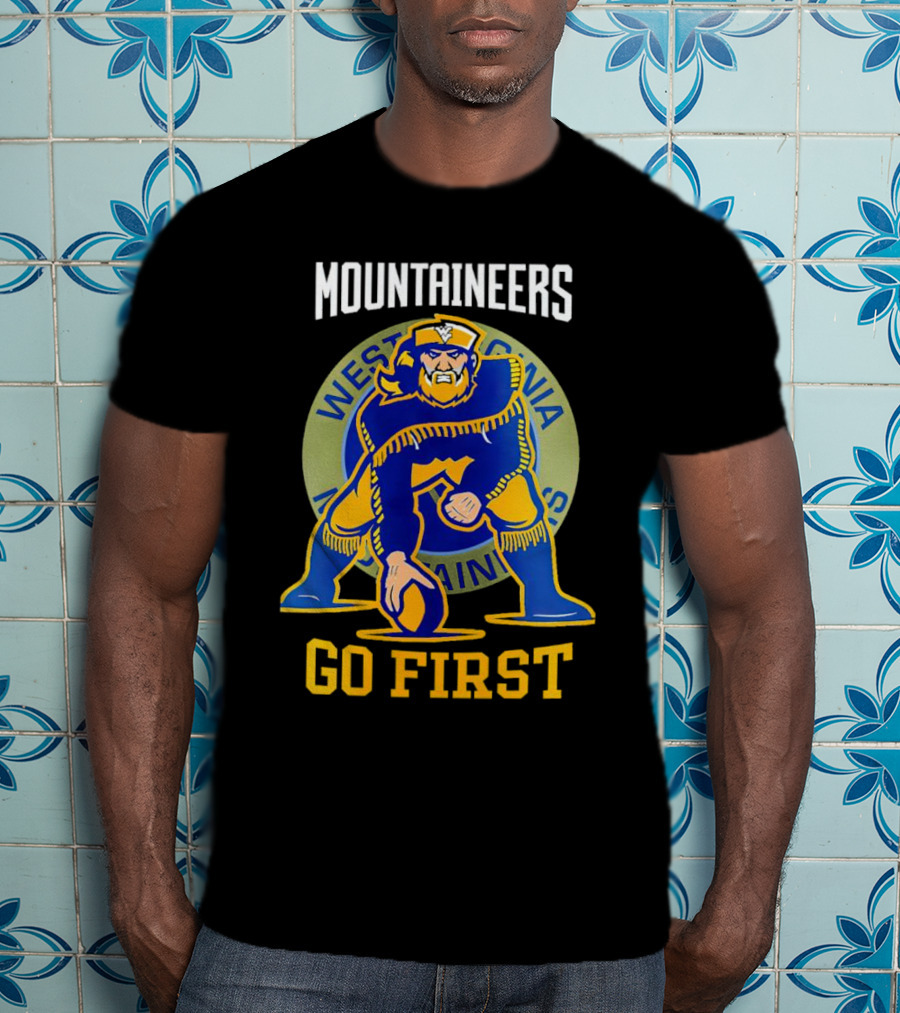 West Virginia Mountaineers Go First Football T-Shirt