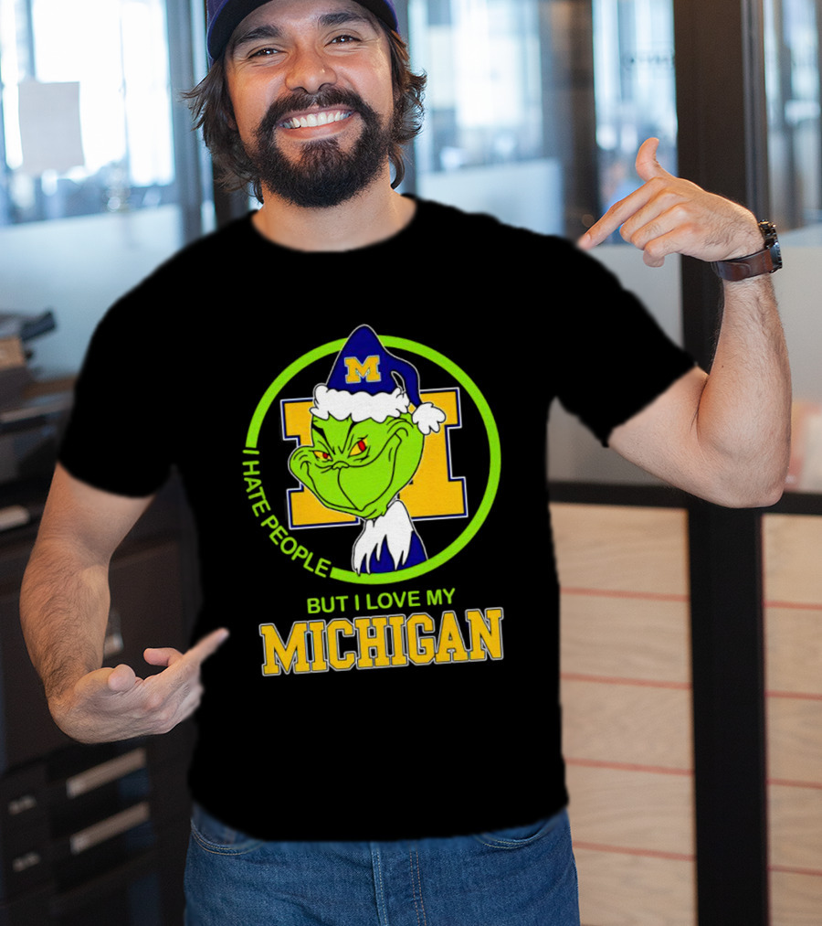 I HATE PEOPLE BUT I LOVE MY MICHIGAN GRINCH M SANTA HAT T-Shirt