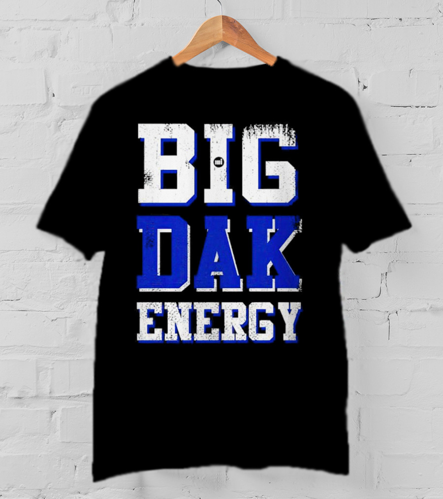 Big Dak Energy Dak Prescott T-Shirt