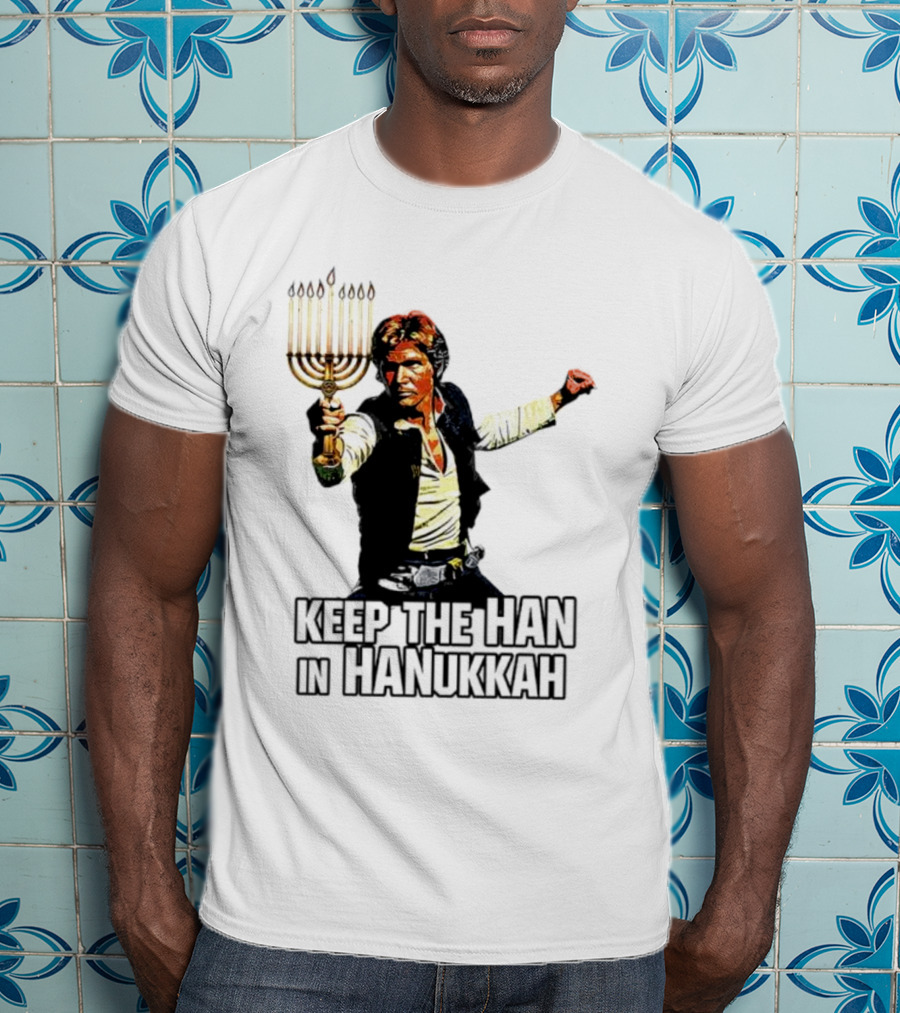 Keep The Han In Hanukkah Menorah Lightsaber T-Shirt