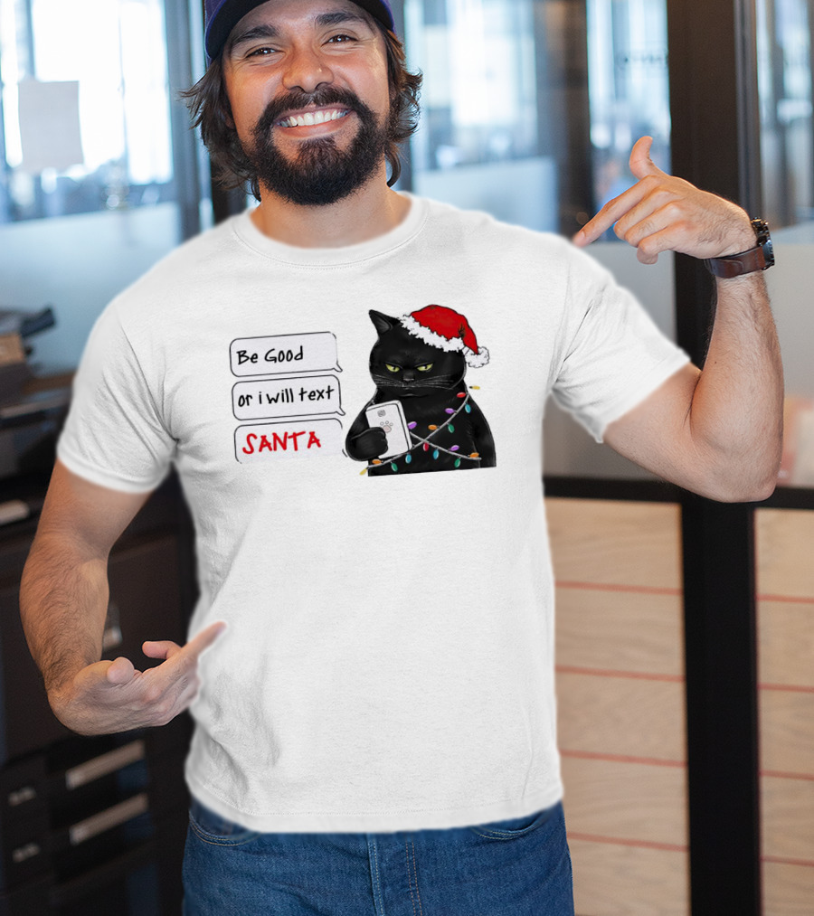 Black Cat Be Good Or I Will Text Santa Christmas Lights Hat T-Shirt