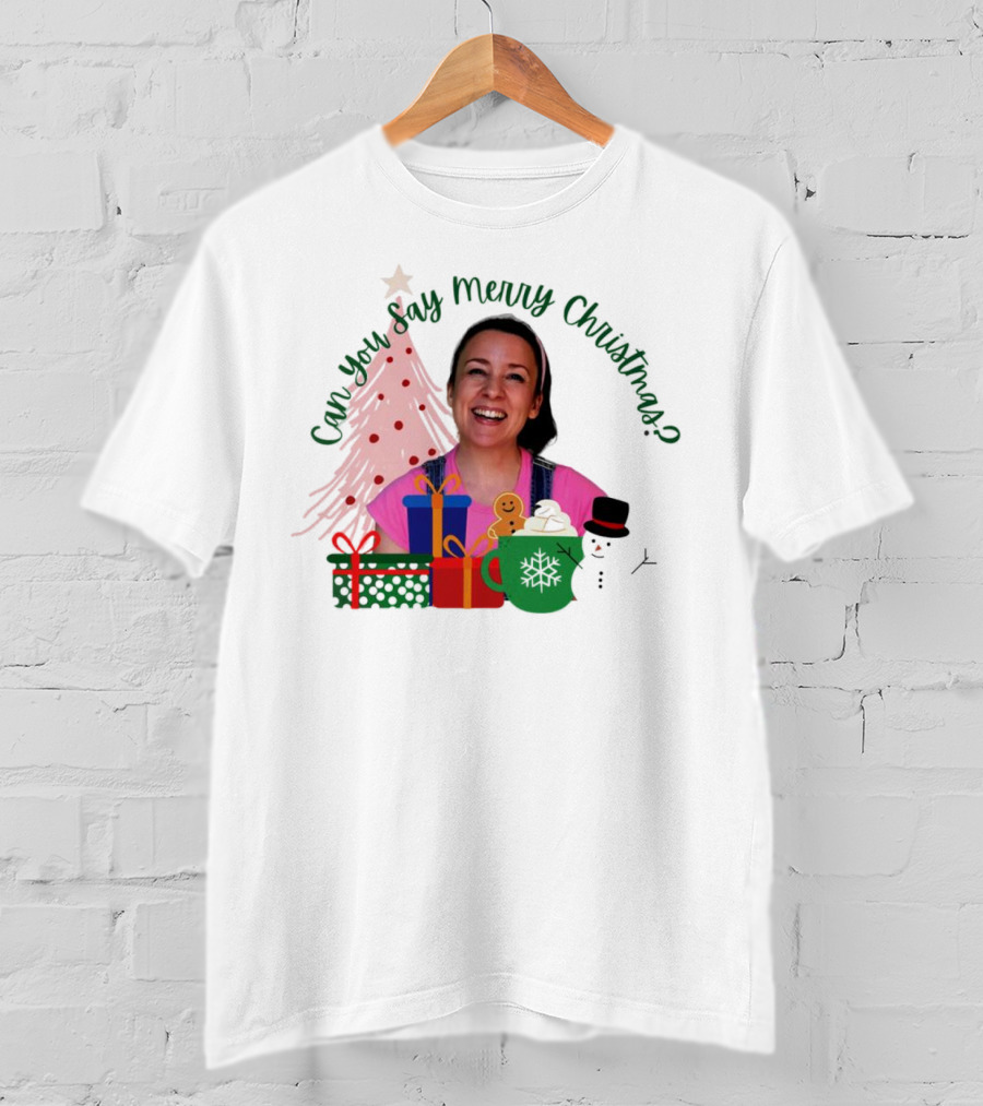 Miss Rachel Can You Say Merry Christmas Joyful Scene With Tree And Gifts T-Shirt