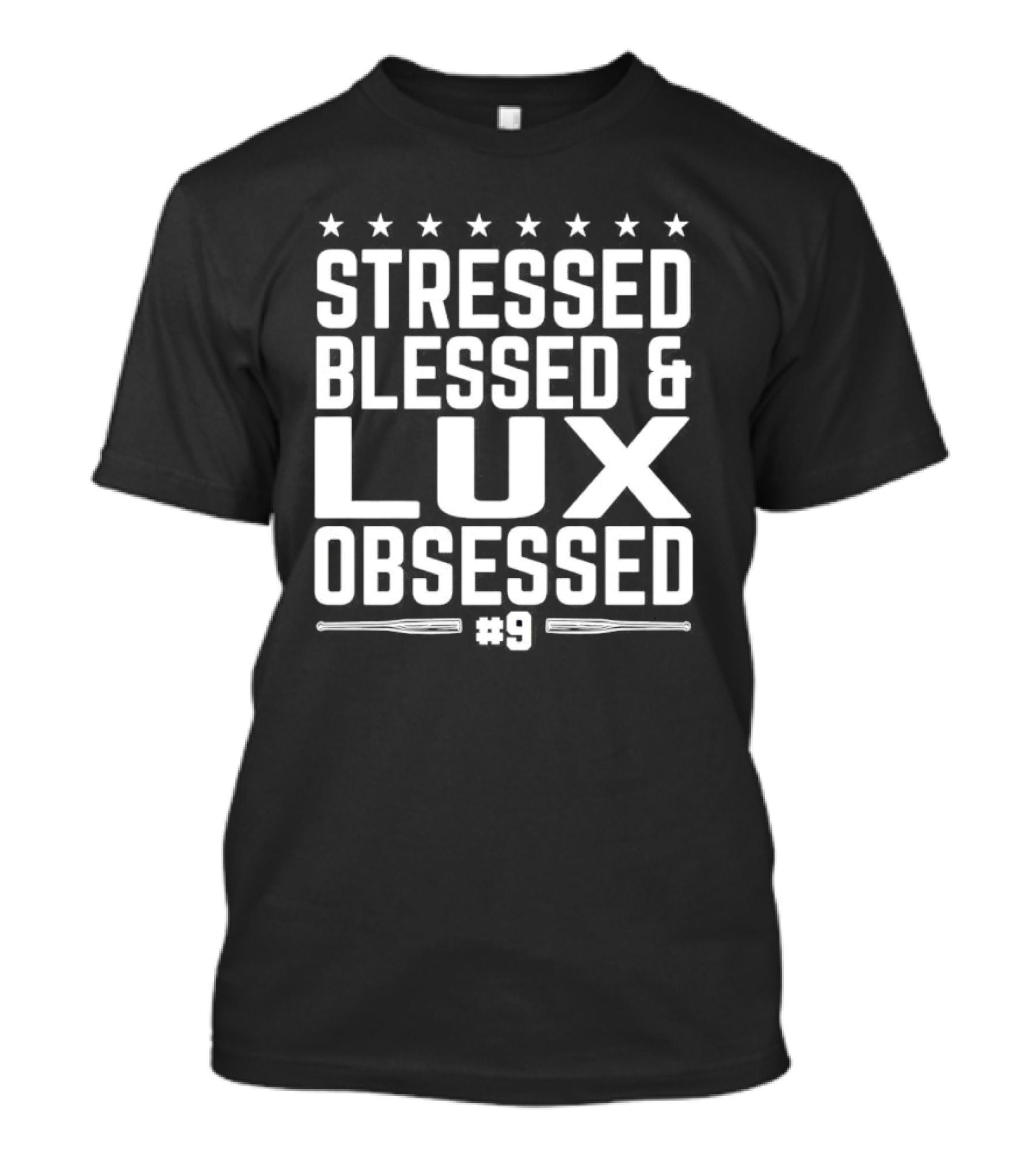 Stressed Blessed And Lux Obsessed Number 9 Star Accents T-Shirt