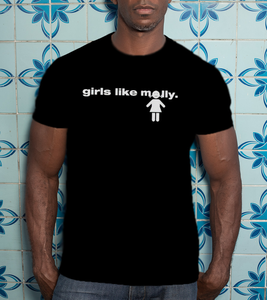 Girls Like Molly Happy Figure T-Shirt