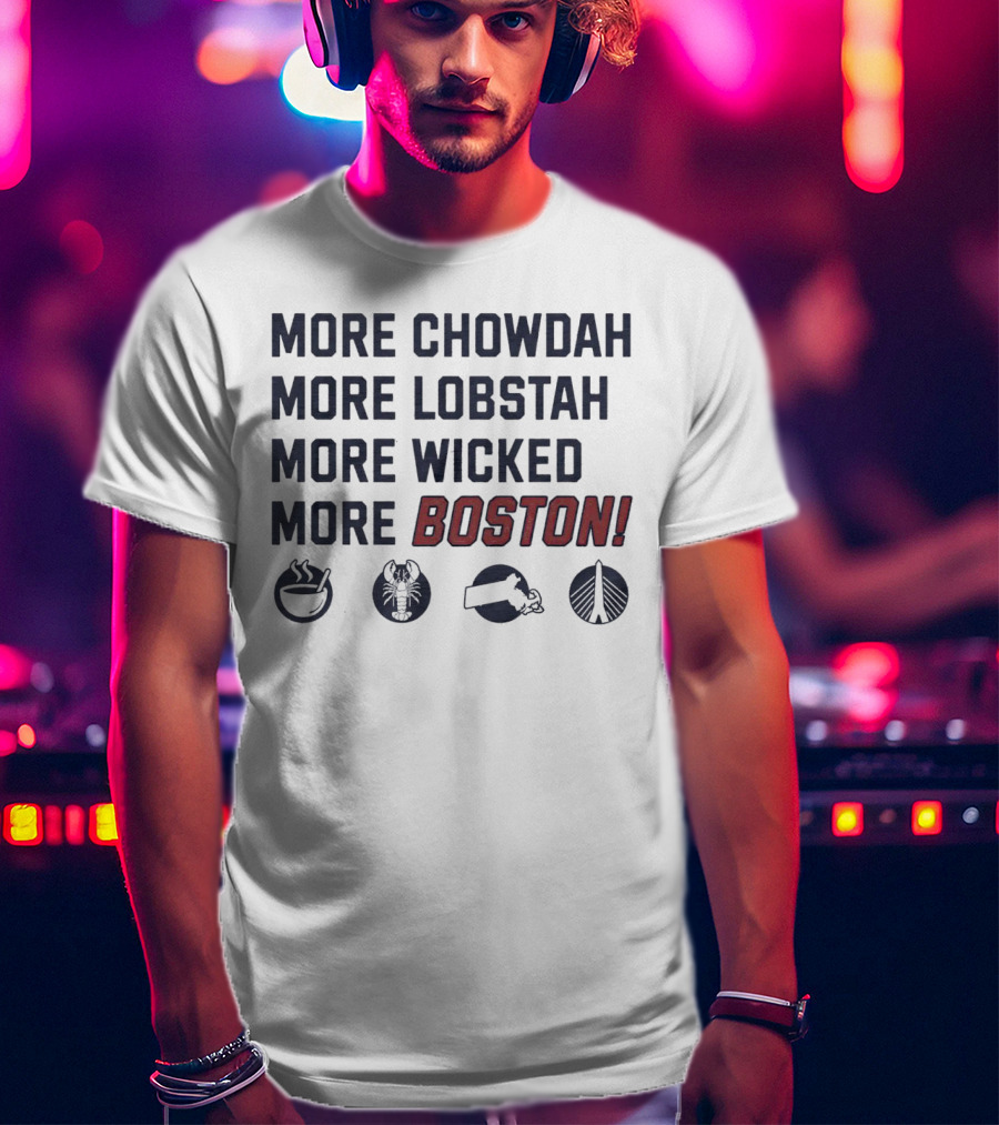 More Chowdah More Lobstah More Wicked More Boston Icons Bowl Lobster Hat Bridge T-Shirt