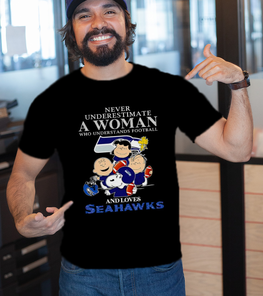 Never Underestimate A Woman Who Understands Football And Loves Seahawks With Peanuts Characters T-Shirt