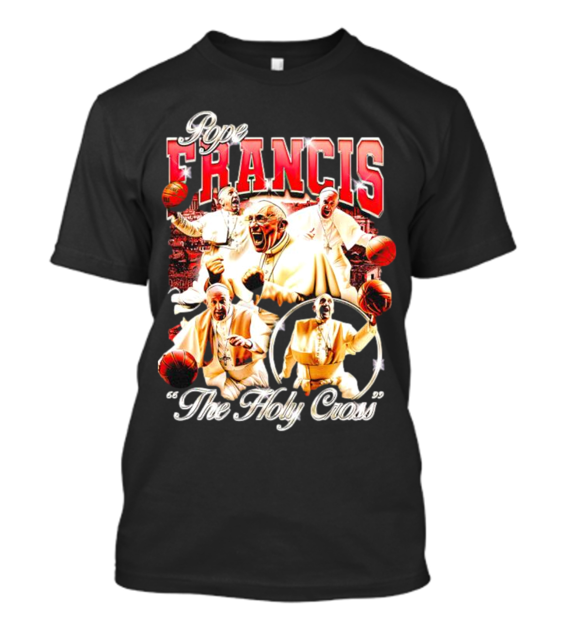 Pope Francis Basketball Collage The Holy Cross T-Shirt
