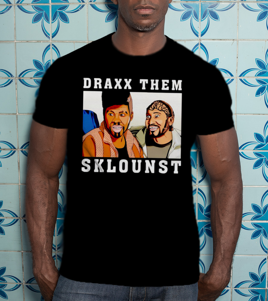 Draxx Them Sklounst Key And Peele Sketch Duo T-Shirt