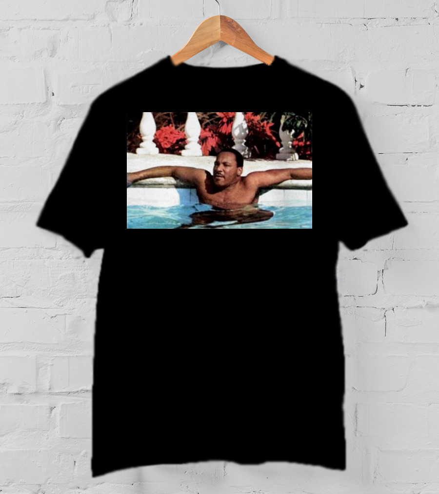 Martin Luther King Jr Relaxing In A Pool With Tropical Surroundings T-Shirt