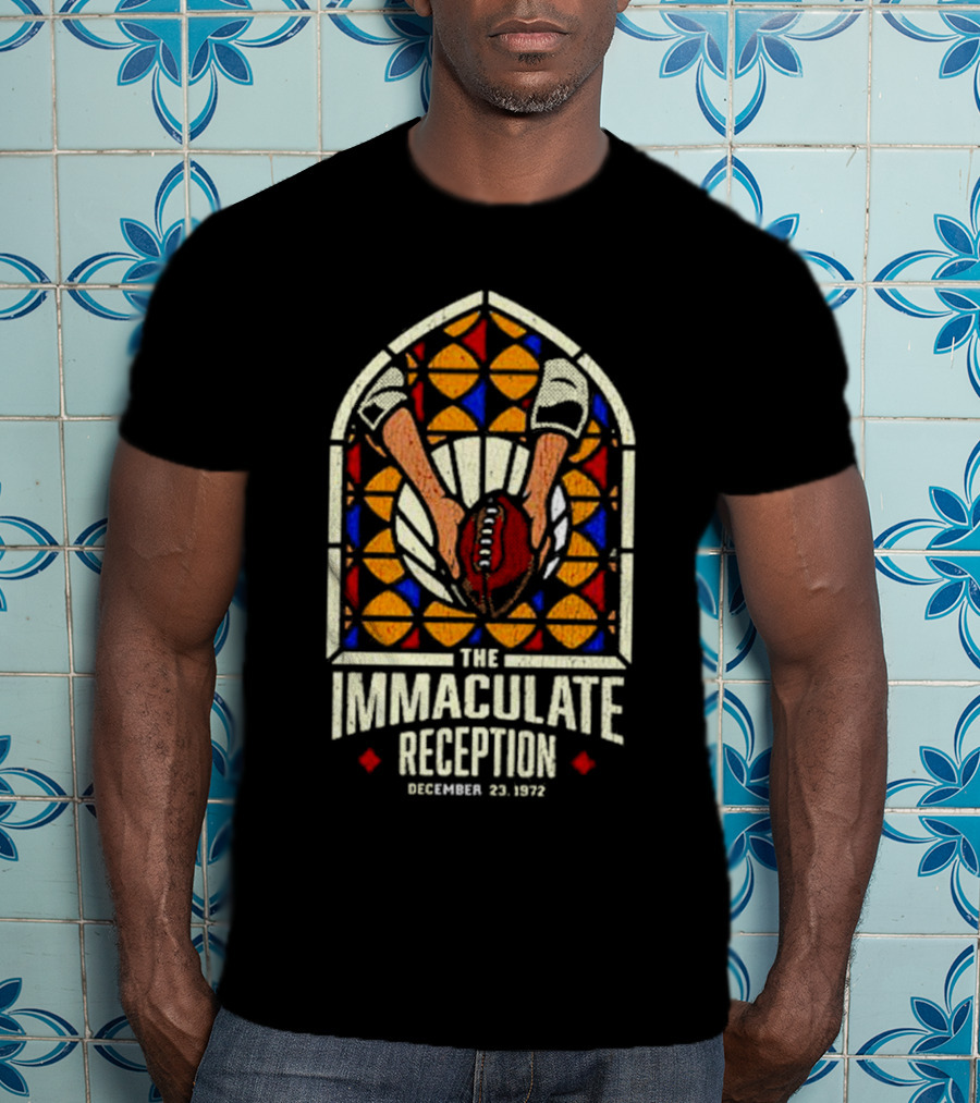 The Immaculate Reception December 23, 1972 Stained Glass Football Catch T-Shirt