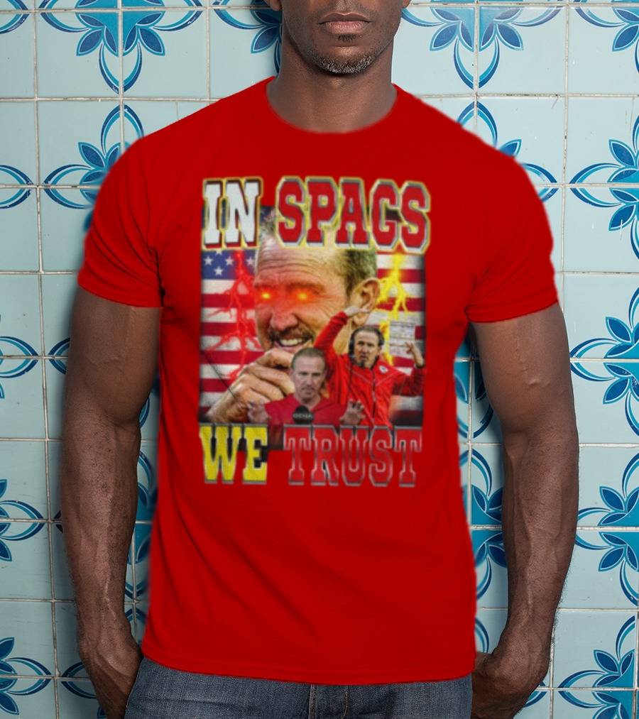 In Spags We Trust Chiefs USA Flag Football Coach Red Eyed T-Shirt