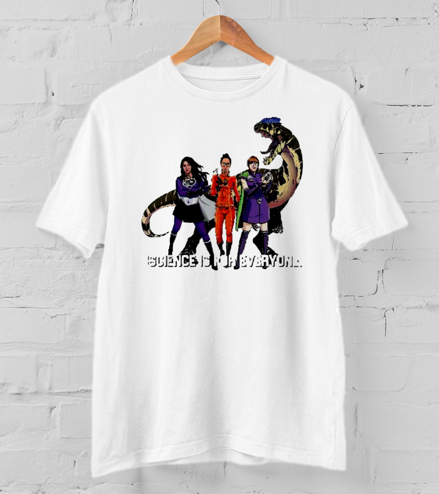 Science Is For Everyone With Diverse Female Scientists And Dinosaur T-Shirt