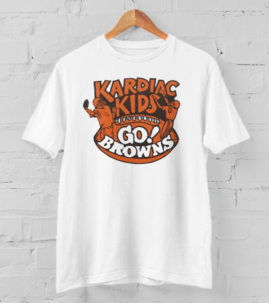 Kardiac Kids Go Browns Football T-Shirt
