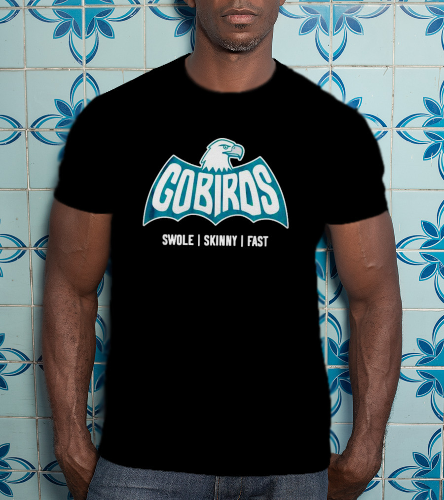 Gobirds Eagles Swole Skinny Fast Batman T-Shirt