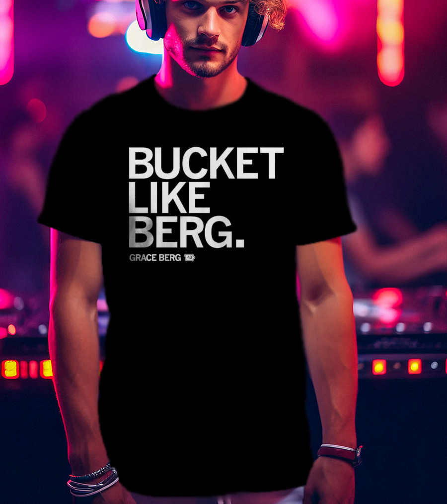 Bucket Like Berg Grace Berg Drake Bulldogs 43 T-Shirt