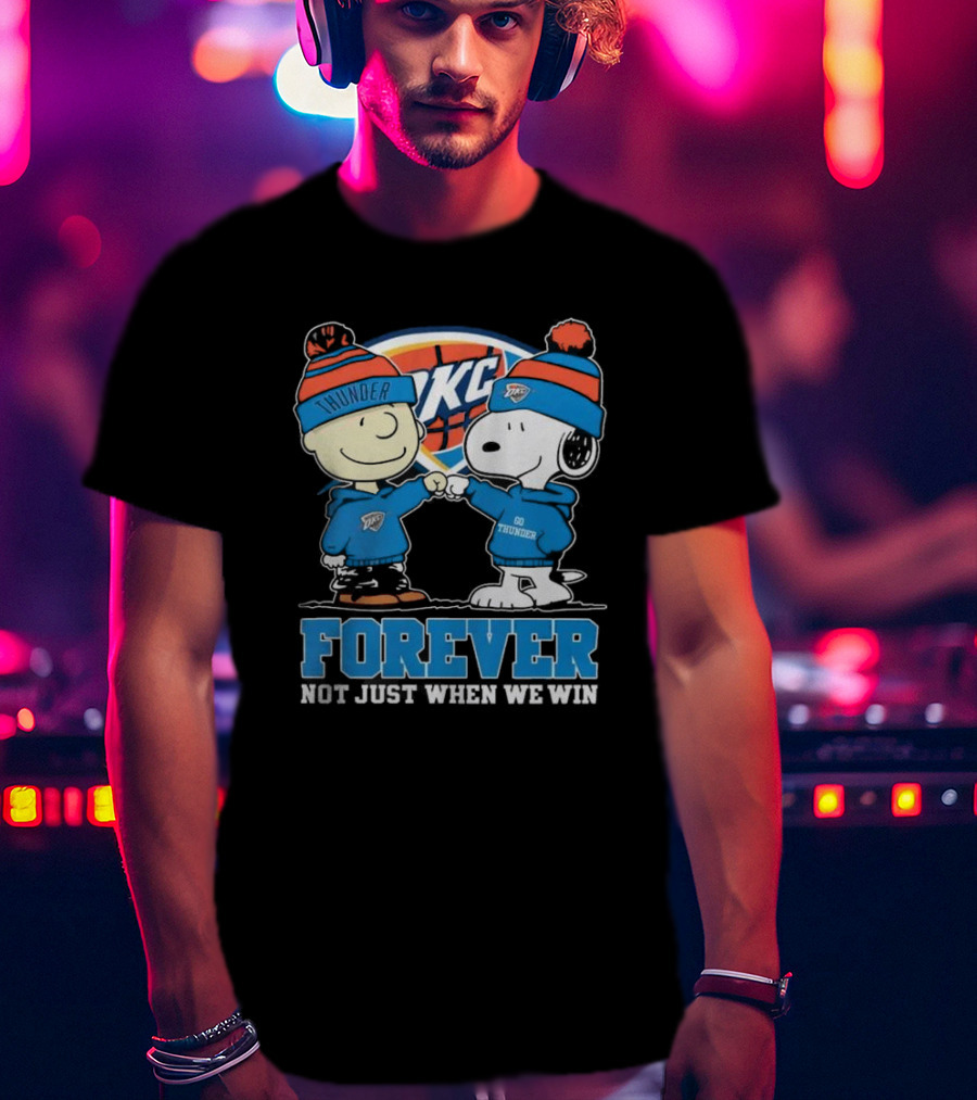 Snoopy Charlie Brown OKC Thunder Fist Bump Forever Not Just When We Win T-Shirt