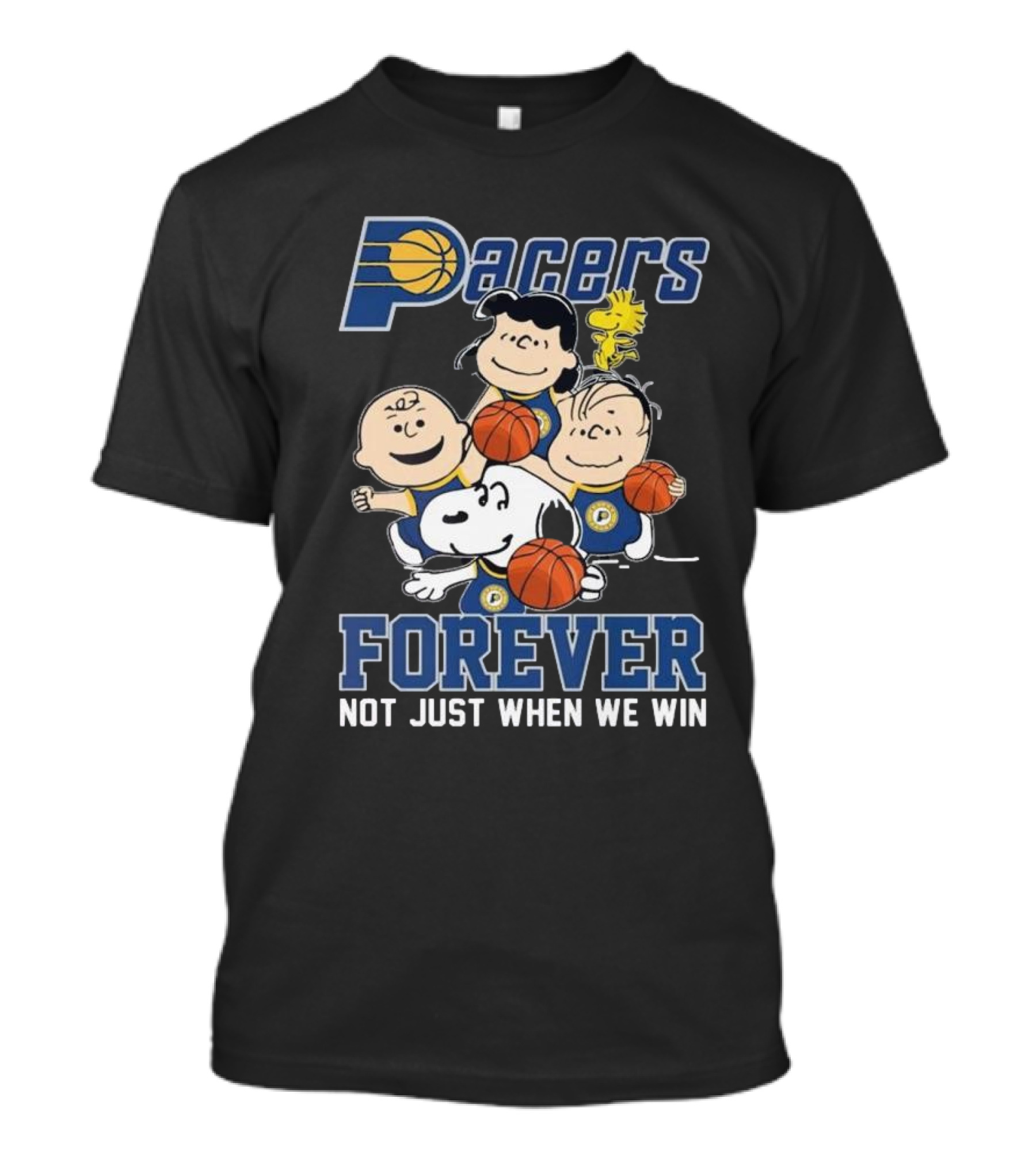 Indiana Pacers Snoopy Charlie Brown Pacers Forever Not Just When We Win T-Shirt