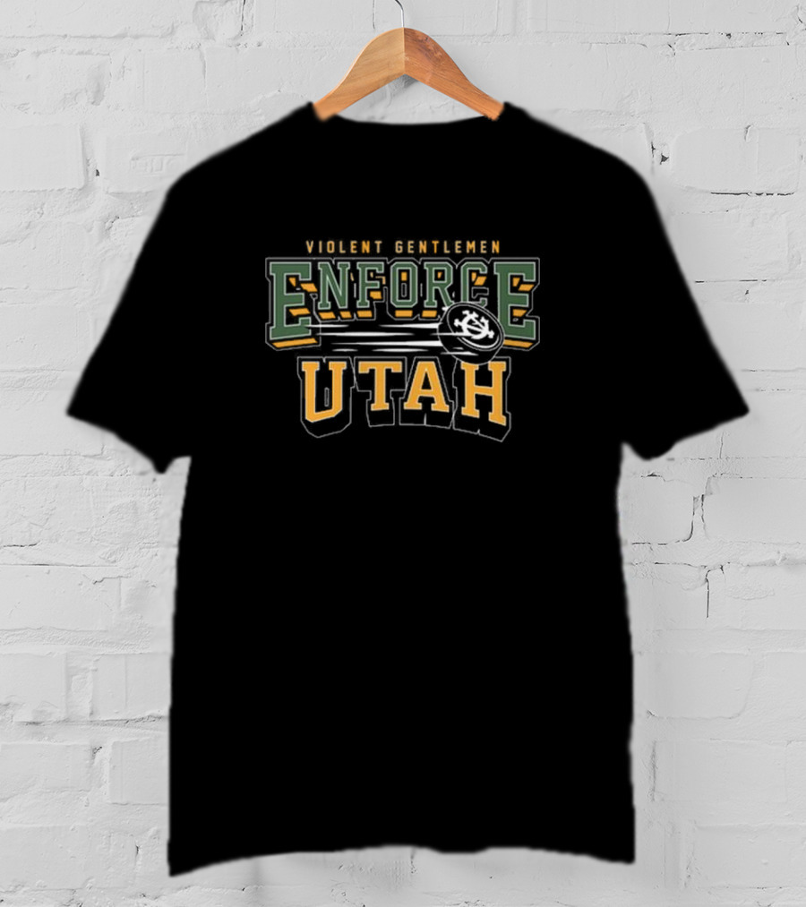 Violent Gentlemen Enforce Utah Football T-Shirt