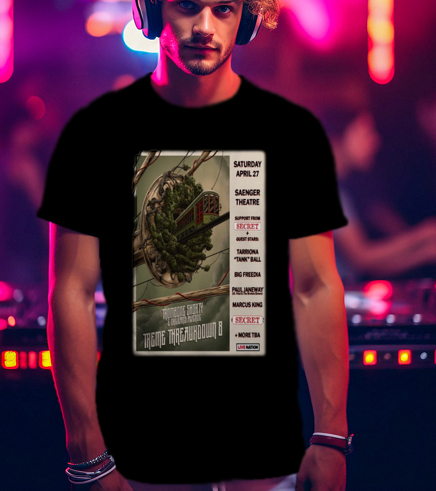 Trombone Shorty And Orleans Avenue Treme Threauxdown 8 Saenger Theatre April 27 With Tarriona Tank Ball And Big Freedia T-Shirt