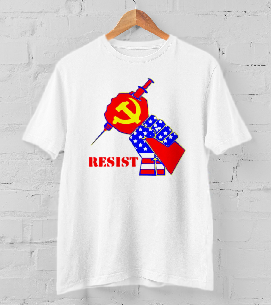 RESIST Communist Hammer And Sickle American Flag Fist Syringe T-Shirt