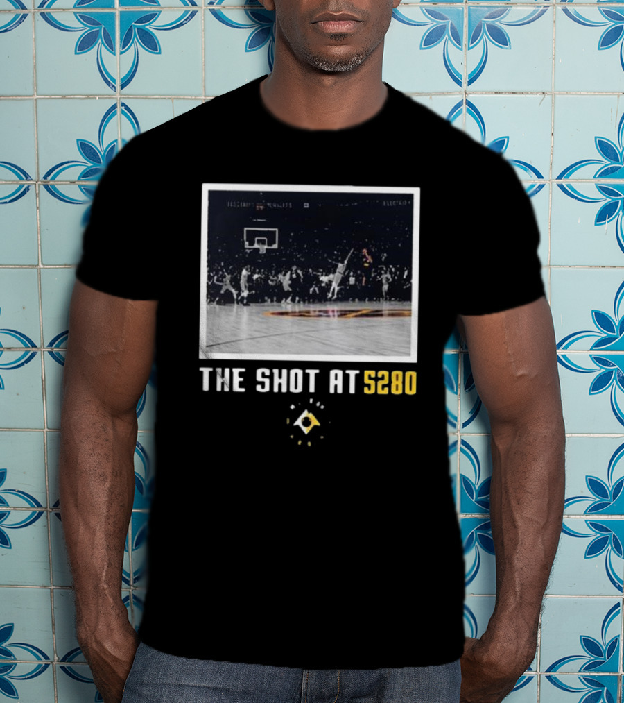 Denver Nuggets The Shot At 5280 Basketball Moment T-Shirt