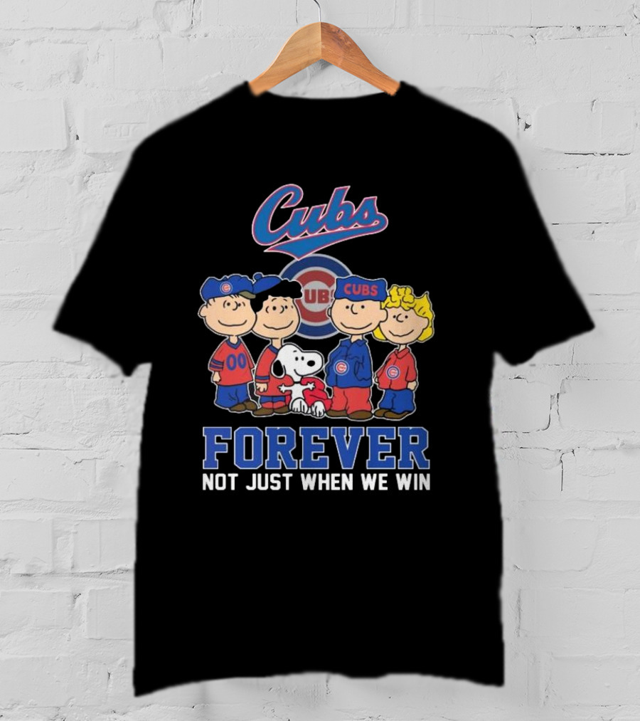 Cubs Snoopy And Friends Forever Not Just When We Win T-Shirt