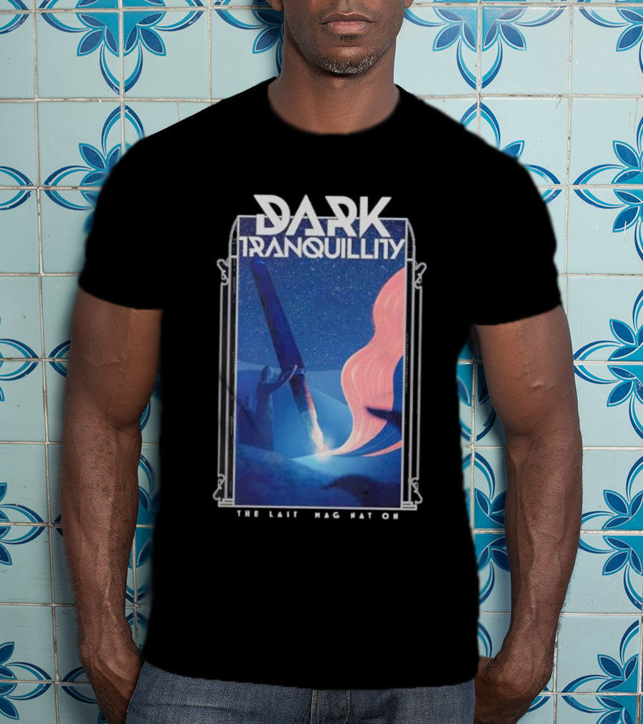 Dark Tranquillity The Last Imagination Cosmic Journey In Night Sky T-Shirt
