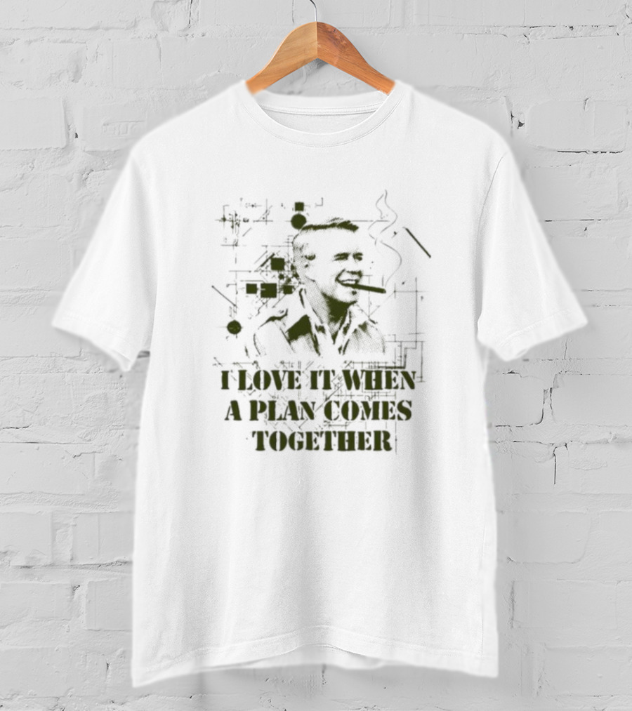 I Love It When A Plan Comes Together Man Smoking Cigar Iconic T-Shirt