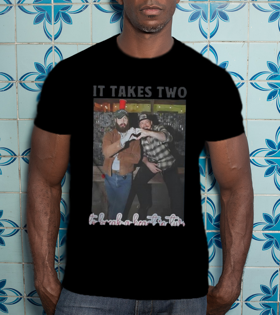 Post Malone Morgan Wallen It Takes Two To Break A Heart In Two Heart Gesture T-Shirt