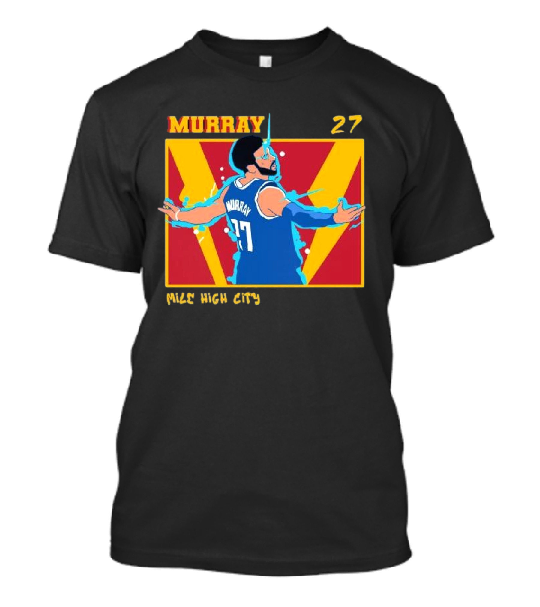 Jamal Murray 27 Mile High City Denver Nuggets NBA T-Shirt