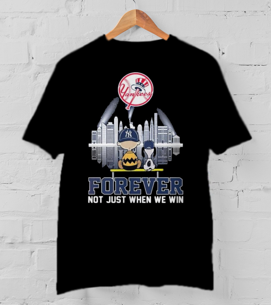 Yankees Skyline Snoopy Forever Not Just When We Win T-Shirt