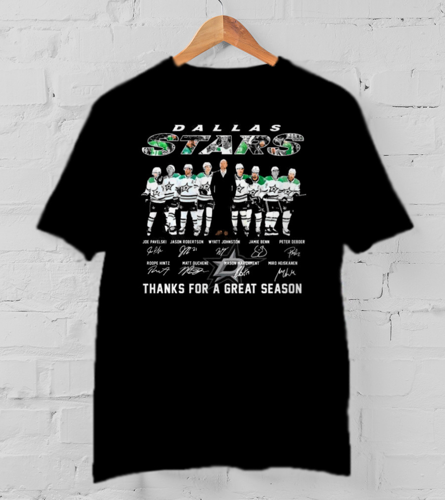 Dallas Stars Thanks For A Great Season Joe Pavelski Jason Robertson Wyatt Johnston Jamie Benn Signatures T-Shirt