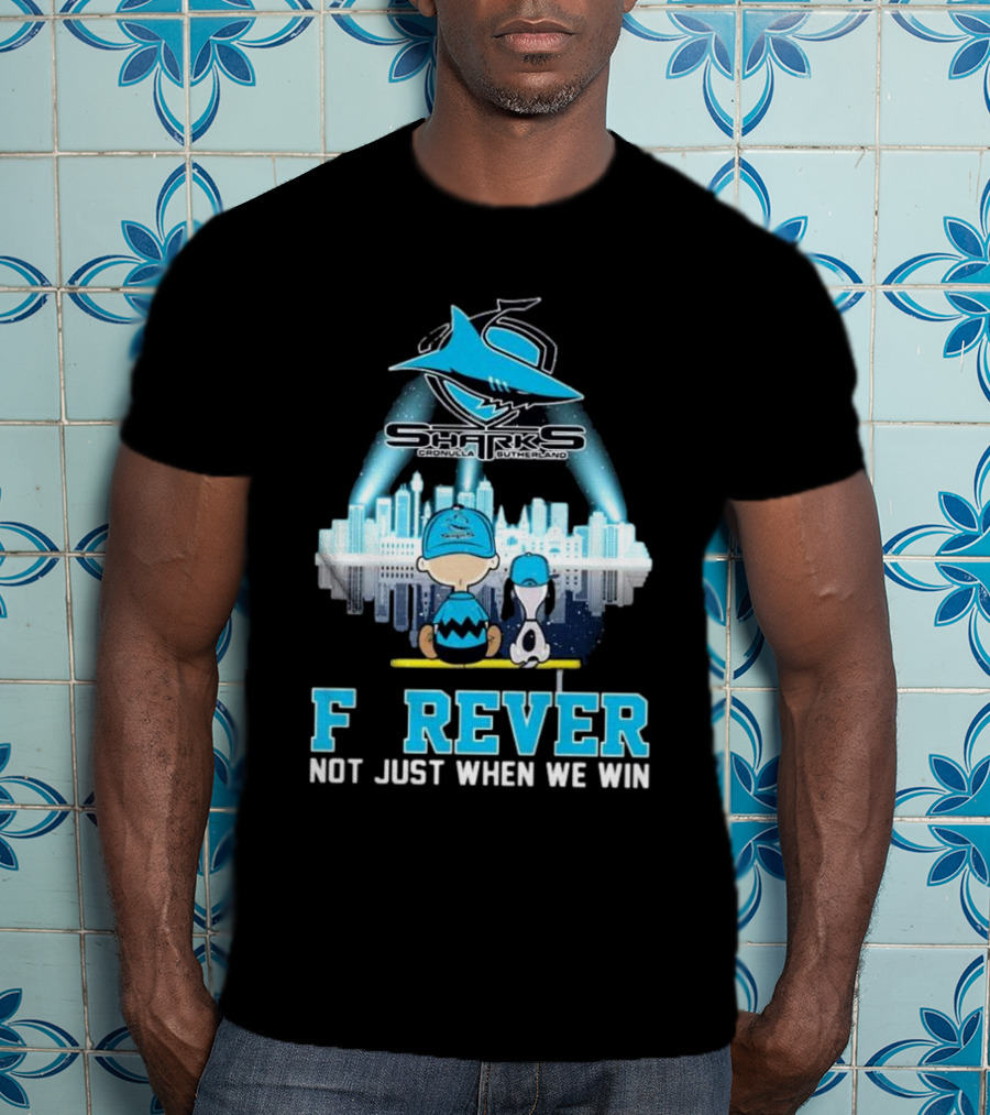 Peanut Snoopy Charlie Brown Cronulla Sutherland Sharks Forever Not Just When We Win T-Shirt