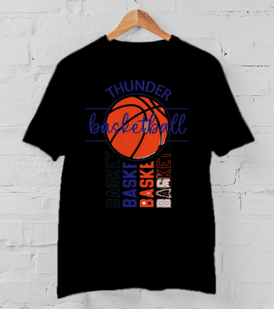 Thunder Basketball Basket Baskebasketbasket T-Shirt