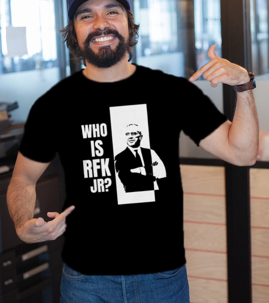Kennedy24 Who Is RFK Jr T-Shirt