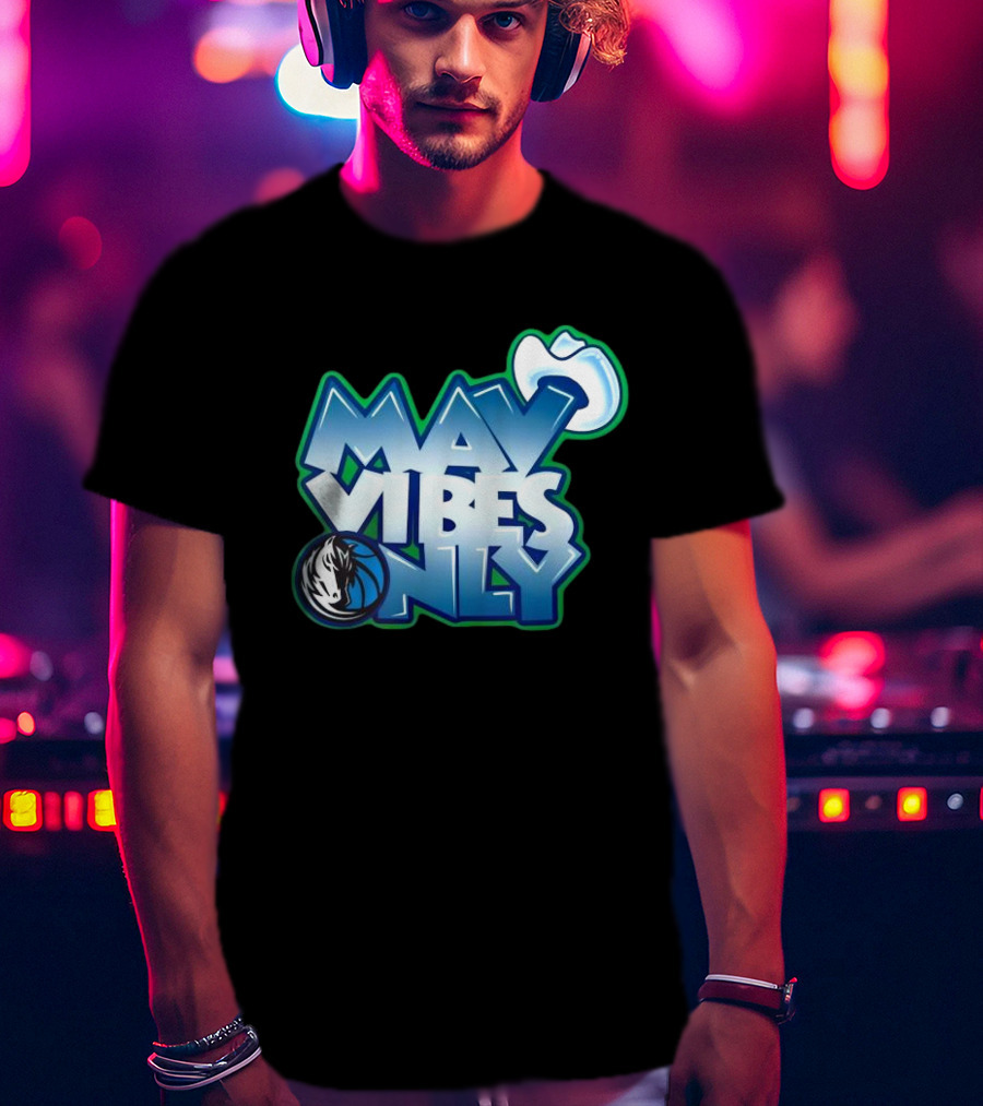 Mav Vibes Only Dallas Mavericks Basketball Logo Cowboy Hat T-Shirt