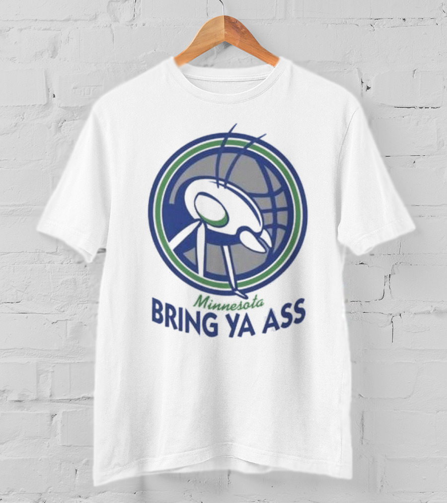 Minnesota Bring Ya Ass T-Shirt