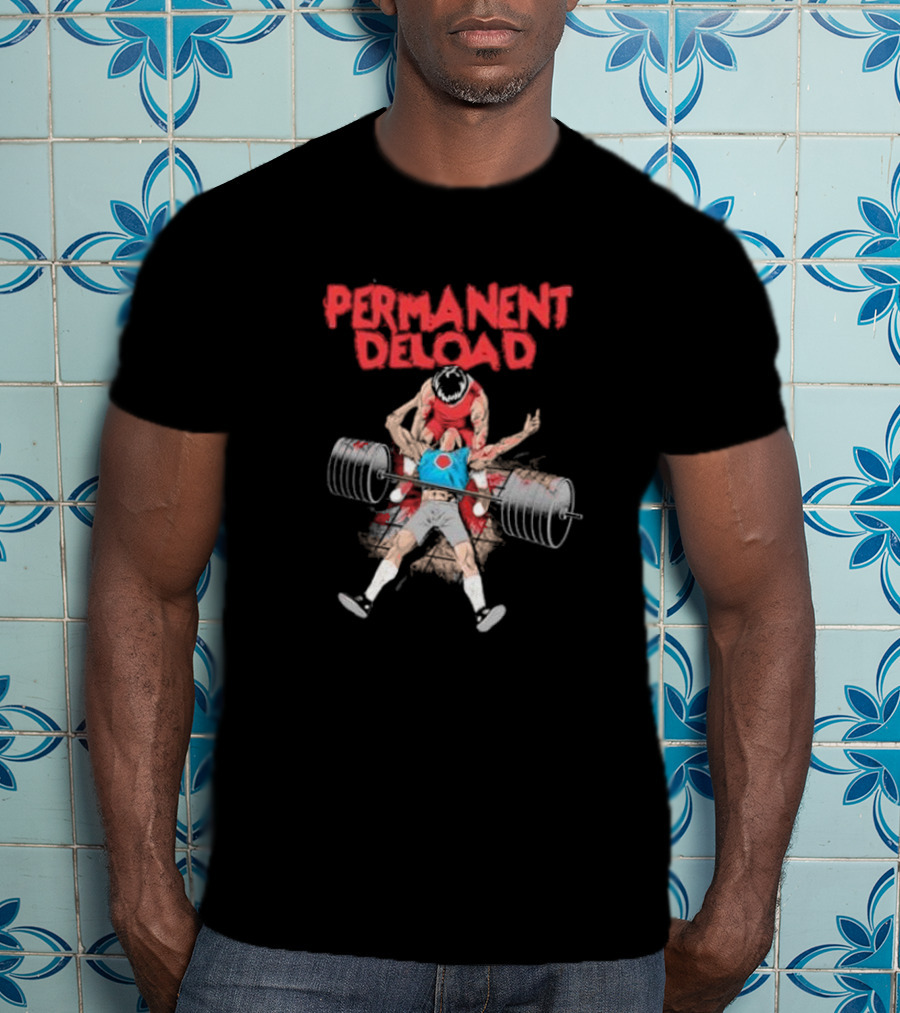 Raskol Permanent Deload Lifting Anime Manga T-Shirt