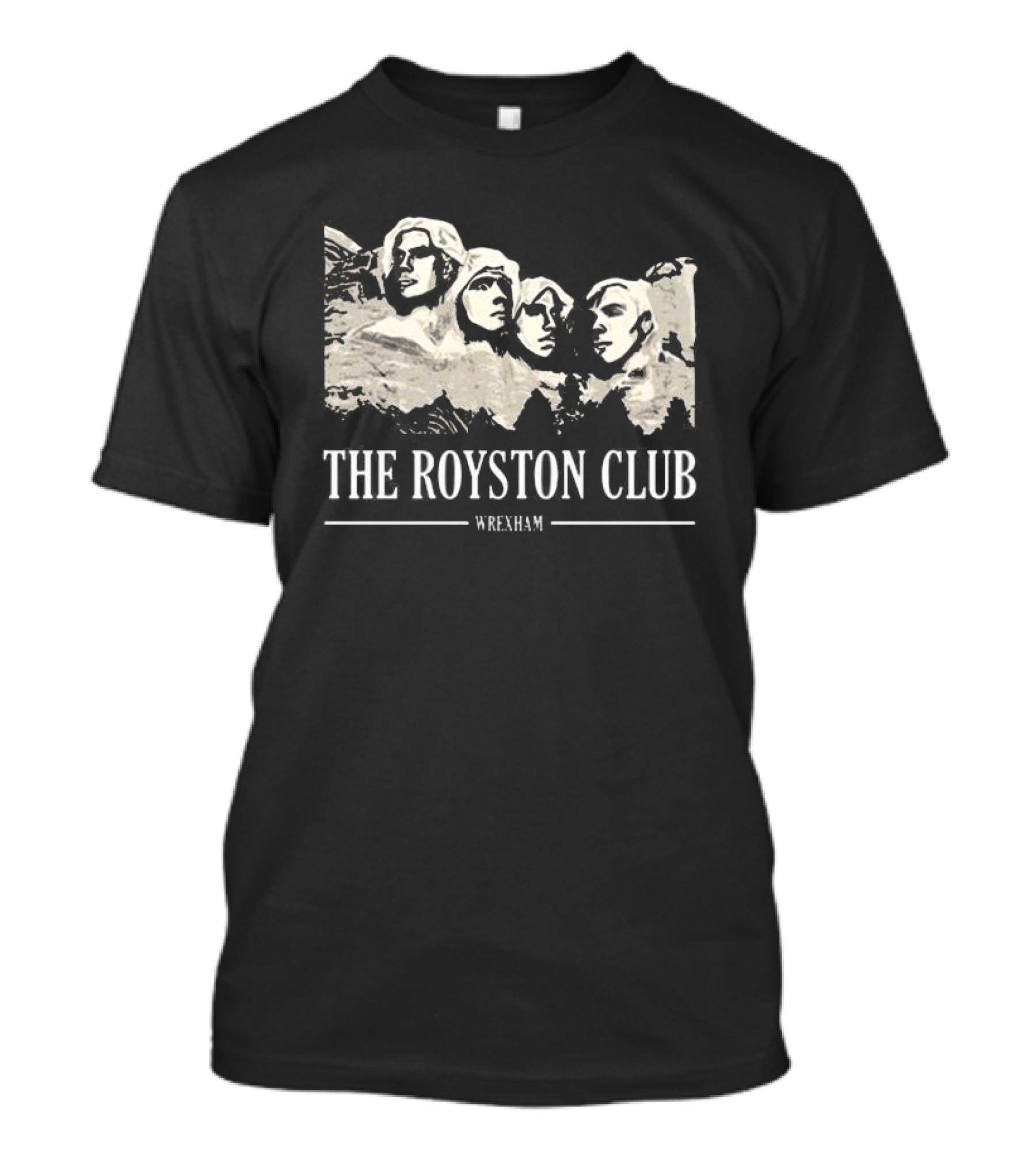The Royston Club Wrexham Mount Rushmore T-Shirt