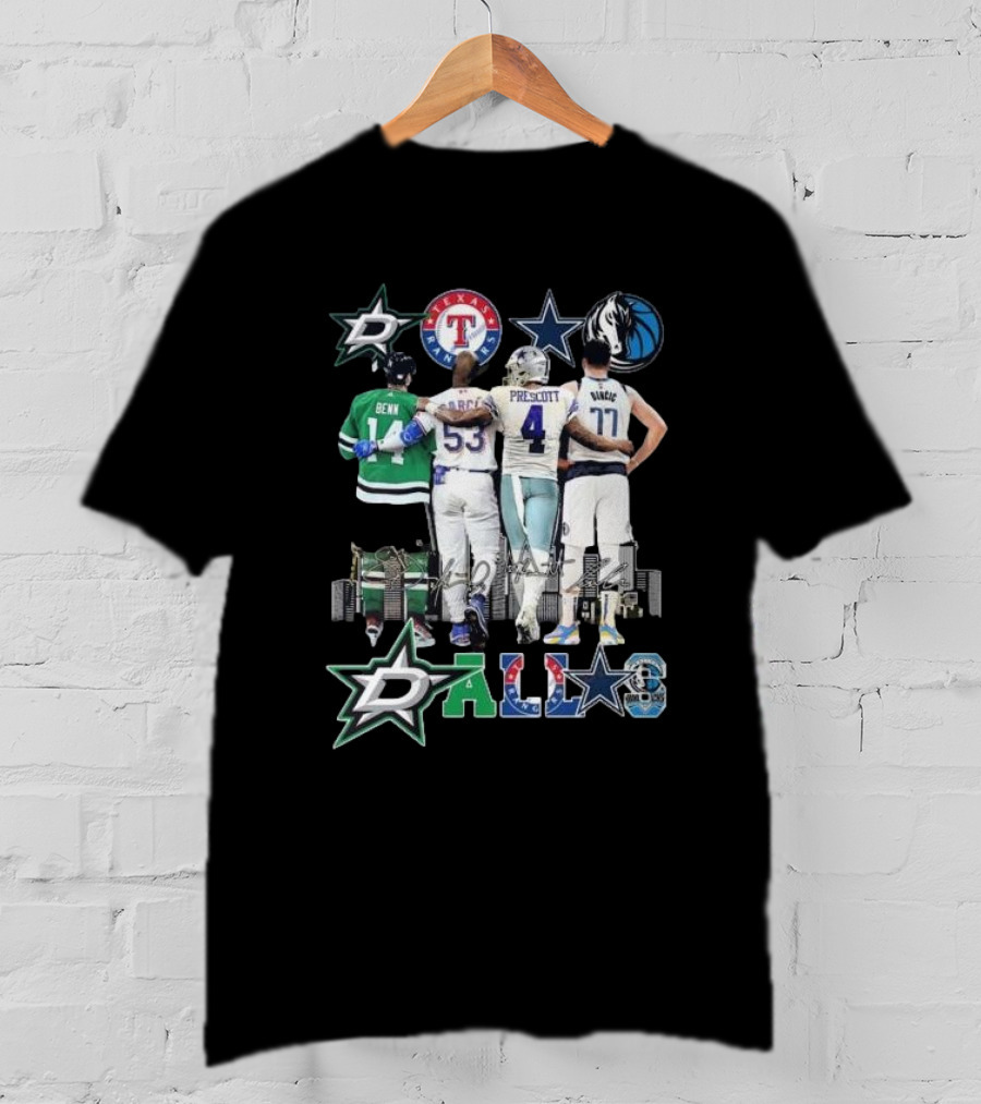 Dallas Stars Texas Rangers Cowboys Mavericks Benn Prescott Ware Doncic Signatures T-Shirt