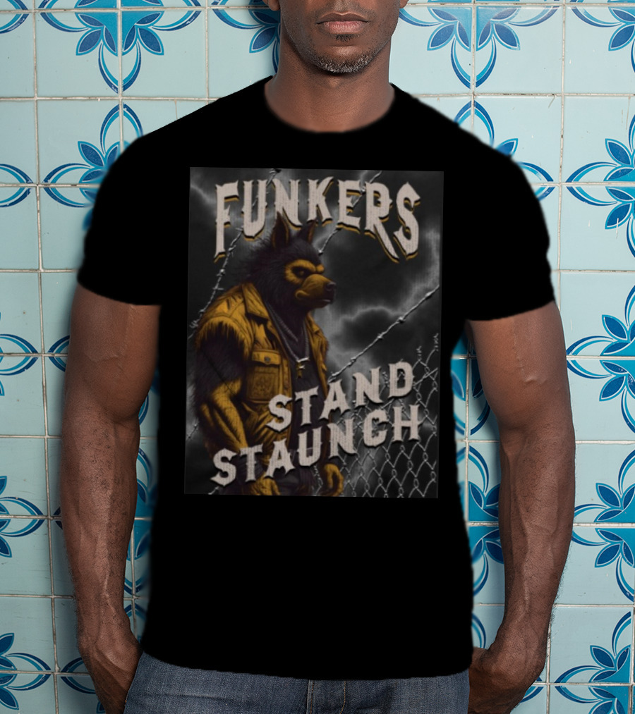 Funkers Stand Staunch Werewolf Against Barbed Fence T-Shirt