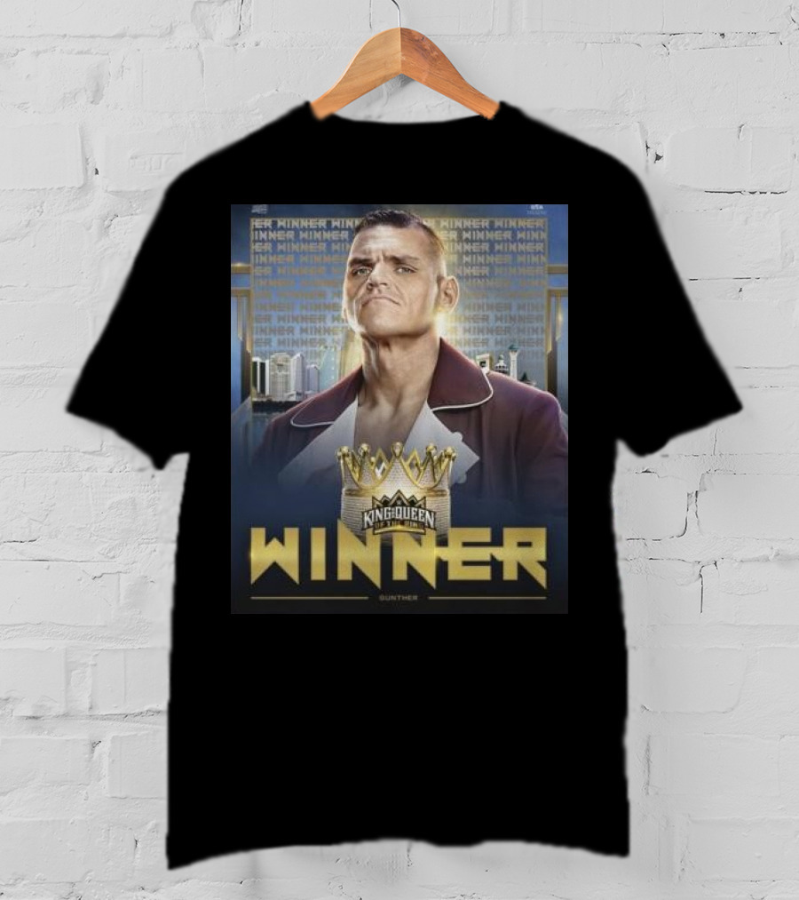 Gunther WWE King And Queen Of The Ring Winner Crown Champion T-Shirt