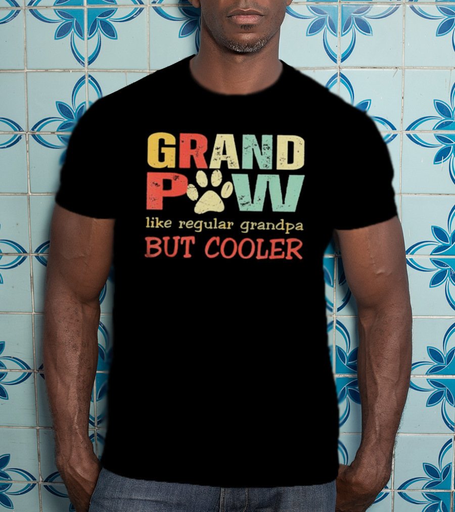 Grandpaw Like Regular Grandpa But Cooler Paw Print Father's Day T-Shirt