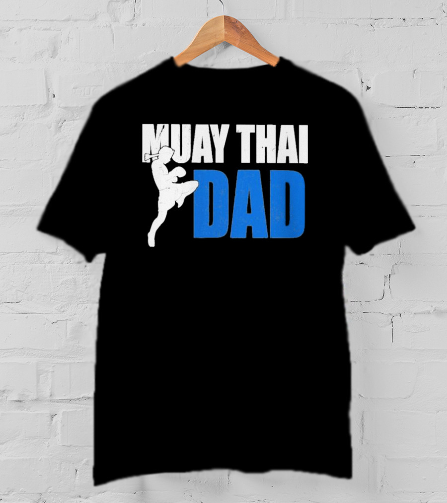 Muay Thai Dad Father's Day T-Shirt