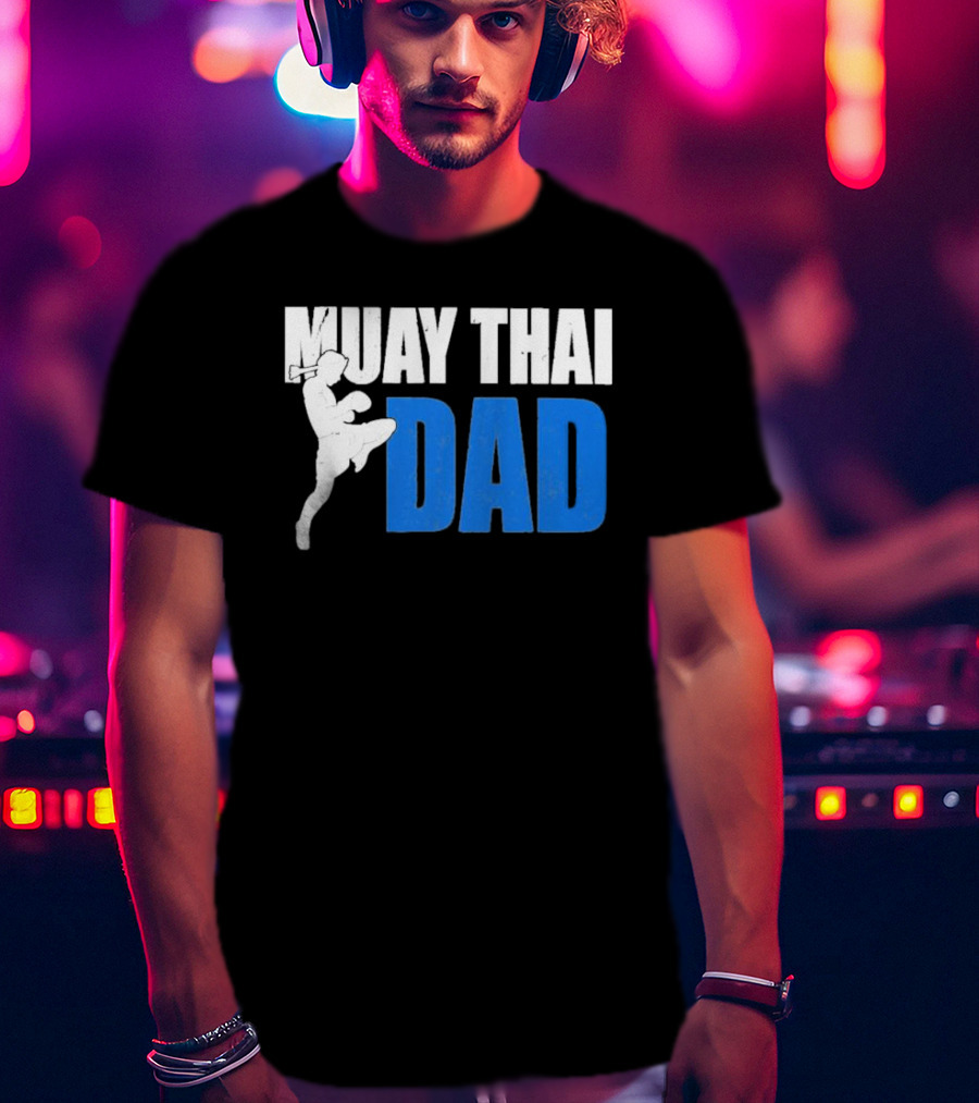 Muay Thai Dad Father's Day T-Shirt
