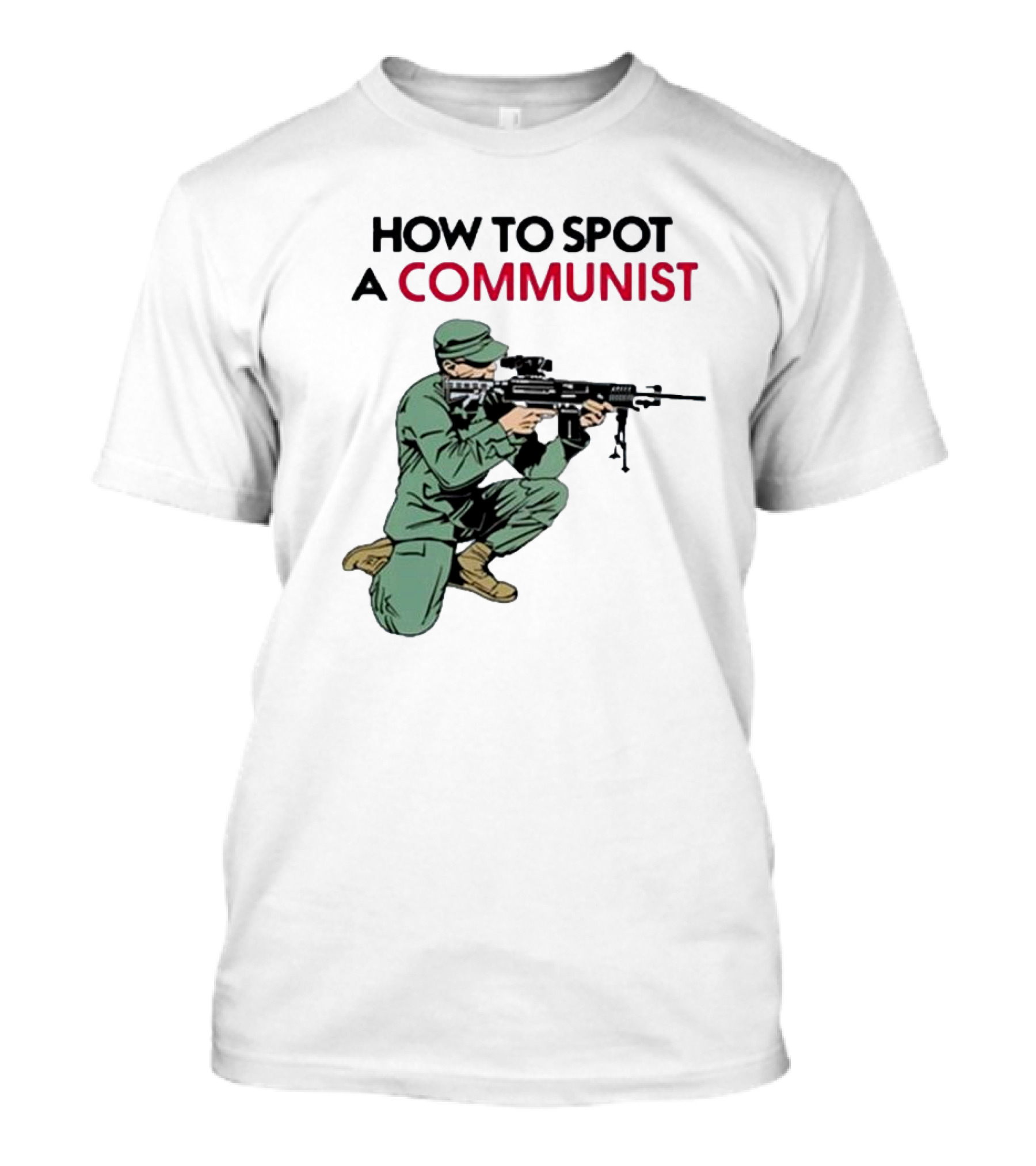 How To Spot A Communist Soldier Matt Maddock T-Shirt